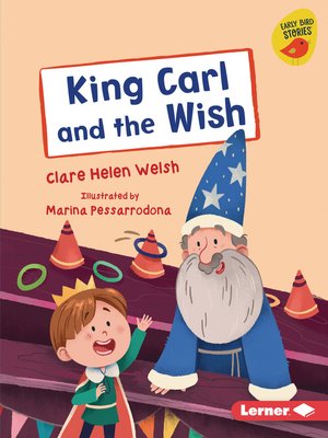 cover image of King Carl and the Wish